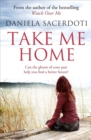 Take Me Home - Book