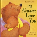 I'LL Always Love You - Book