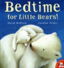 Bedtime for Little Bears! - Book