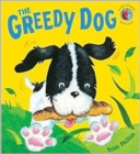 The Greedy Dog - Book