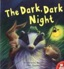 The Dark, Dark Night - Book