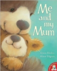 Me and My Mum - Book
