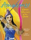 Amazons! : Women Warriors of the World - Book