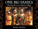 One Big Family Big Book : Sharing Life in an African Village - Book