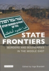 State Frontiers : Borders and Boundaries in the Middle East - Book