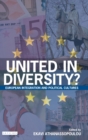 United in Diversity? : European Integration and Political Cultures - Book