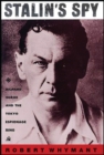 Stalin's Spy : Richard Sorge and the Tokyo Espionage Ring - Book