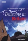 Believing in Britain : The Spiritual Identity of 'Britishness' - Book