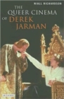 The Queer Cinema of Derek Jarman : Critical and Cultural Readings - Book