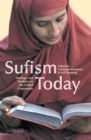 Sufism Today : Heritage and Tradition in the Global Community - Book