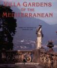 Villa Gardens of the Mediterranean : From the Archives of Country Life - Book
