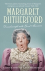 Margaret Rutherford : Dreadnought With Good Manners - eBook