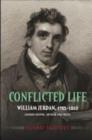 Conflicted Life : William Jerdan, 1782-1869 - London Editor, Author & Critic - Book