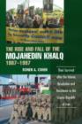 Rise & Fall of the Mojahedin Khalq, 19871997 : Their Survival After the Islamic Revolution & Resistance to the Islamic Republic of Iran - Book
