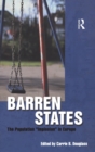 Barren States : The Population Implosion in Europe - Book