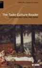 The Taste Culture Reader : Experiencing Food and Drink v. 3 - Book