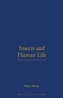 Insects and Human Life - Book