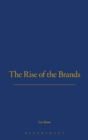 The Rise of Brands - Book