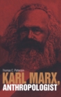 Karl Marx, Anthropologist - Book