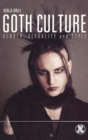 Goth Culture : Gender, Sexuality and Style - Book