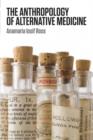 The Anthropology of Alternative Medicine - Book