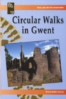 Walks with History: Circular Walks in Gwent - Book