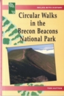Walks with History Series: Circular Walks in the Brecon Beacons National Park - Book