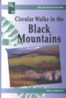 Walks with History Series: Circular Walks in the Black Mountains - Book