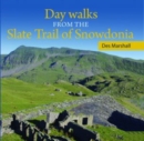 Compact Wales: Day Walks from the Slate Trail of Snowdonia - Book