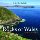 Compact Wales: Rocks of Wales, The - Their Story - Book