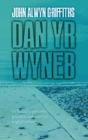 Dan yr Wyneb - Book