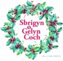Cyfres Celc Cymru: Sbrigyn o Gelyn Coch - Book