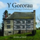 Cyfres Celc Cymru: Y Gororau - Gwlad Rhwng y Gwledydd - Book