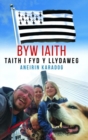 Byw Iaith - Taith i Fyd y Llydaweg - Book