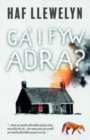 Ga' i Fyw Adra? - Book