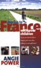 Moving To France With Children - Book