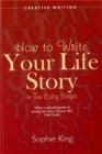 Write Your Life Story In Ten Easy Steps - Book
