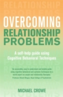 Overcoming Relationship Problems : A Books on Prescription Title - Book