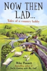 Now Then Lad... - Book