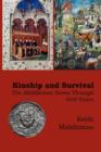 Kinship and Survival : The Middlemas Name Through 600 Years - Book