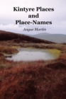 Kintyre Places and Place-Names - Book