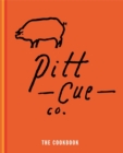 Pitt Cue Co. - The Cookbook - eBook
