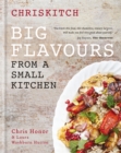 Chriskitch: Big Flavours from a Small Kitchen - Book