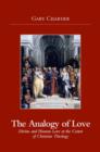Analogy of Love : Divine and Human Love at the Center of Christian Theology - Book