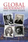 Global Modernity : And Other Essays - eBook