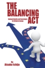 The Balancing Act : National Identity and Sovereignty for Britain in Europe - eBook