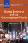 Tourist Behaviour and the Contemporary World - Book