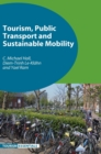 Tourism, Public Transport and Sustainable Mobility - Book