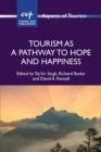 Tourism as a Pathway to Hope and Happiness - eBook