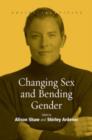 Changing Sex and Bending Gender - Book